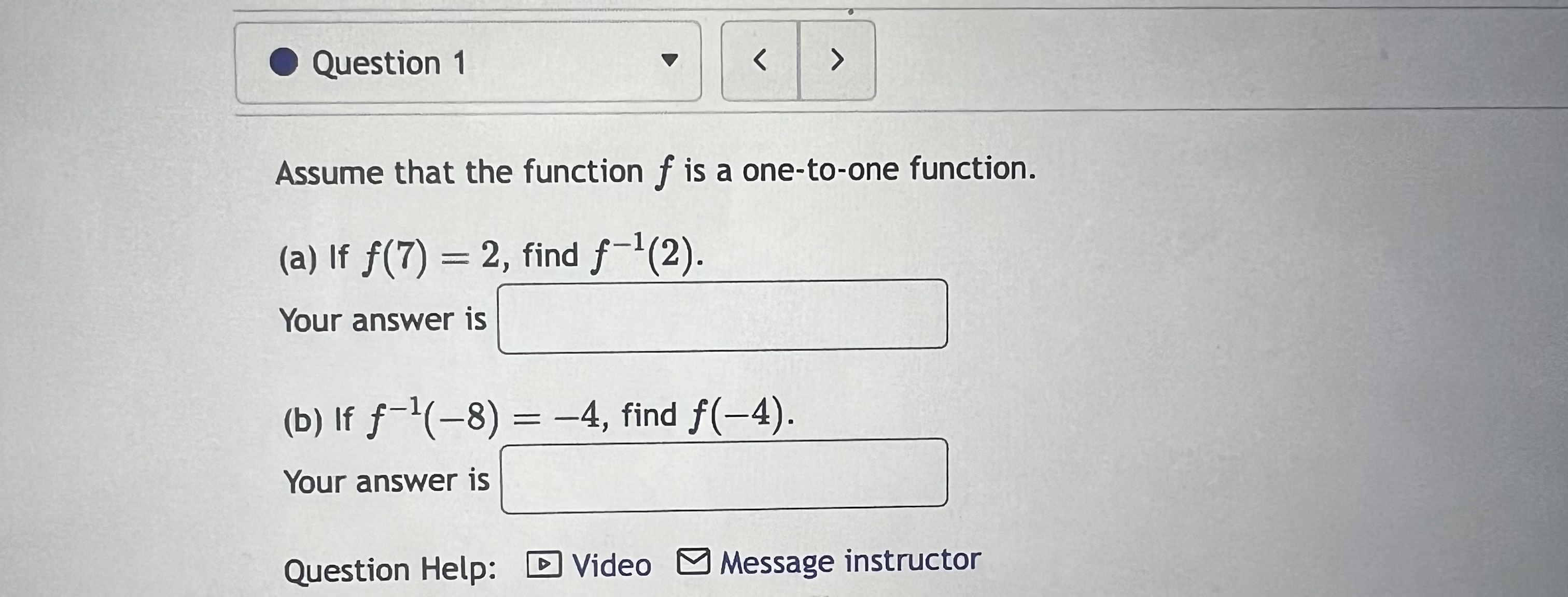 Question 1 > Assume that the function f is a one-to-one