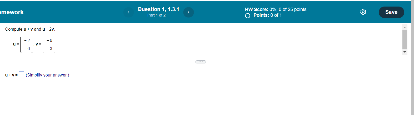 math 79 linear algebra mework Question 1, 1.3.1 HW Score: 0%, 0