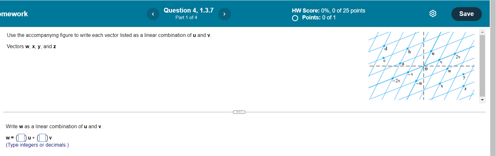 your answer.)HW Score: 0%, 0 of 25 points Save Question 2, 1.3.5