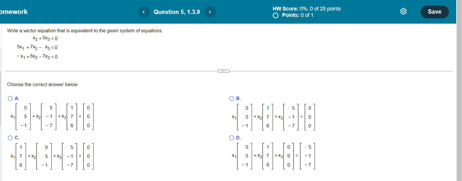 mework O Points: 0 of 1 Write a system of equations that