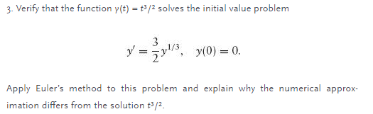 Verifythatthefunctiony(t)=t/solvestheinitialvalueproblem? \f