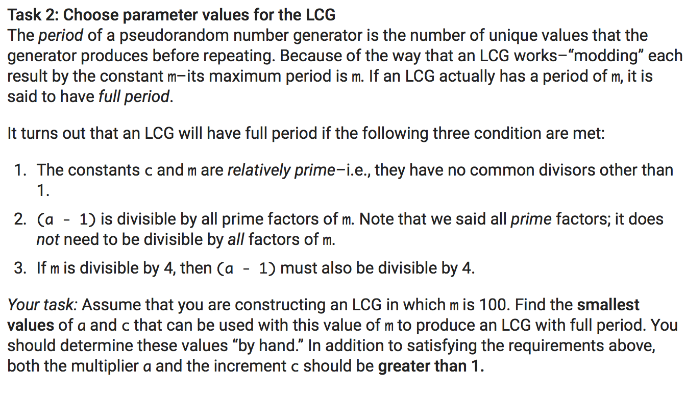 Task 2: Choose parameter values for the LCG The period of