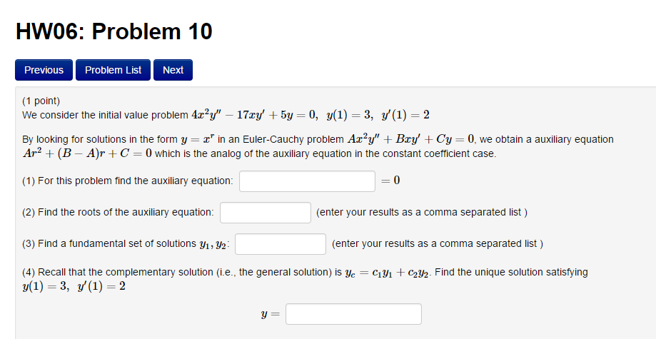 HWOB: Problem 1 O (1 point) We considerthe initialyalue problem 432;,\"