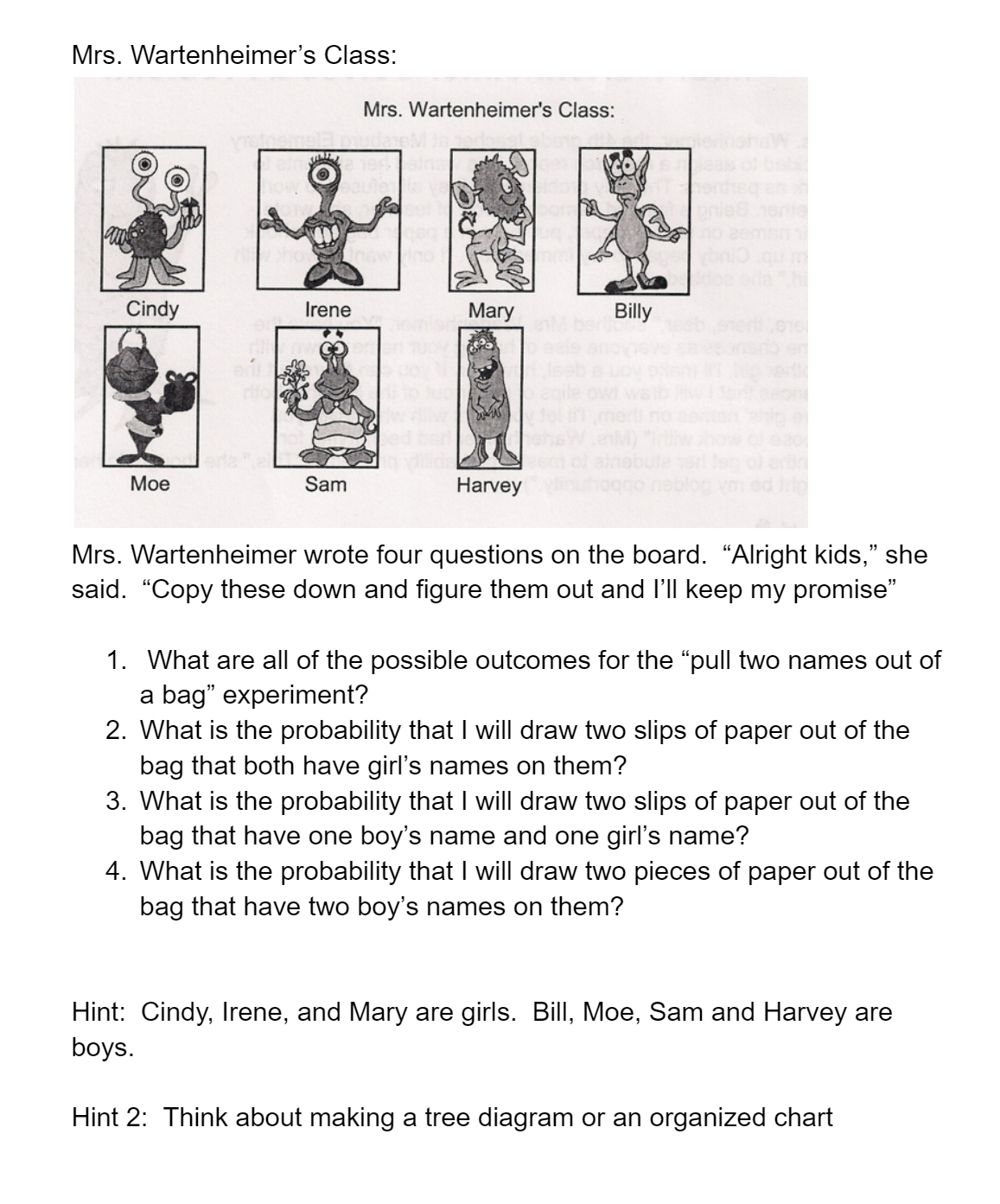 View Tools Help Mrs. Wartenheimer, the 4th grade teacher at Marsburg Elementary