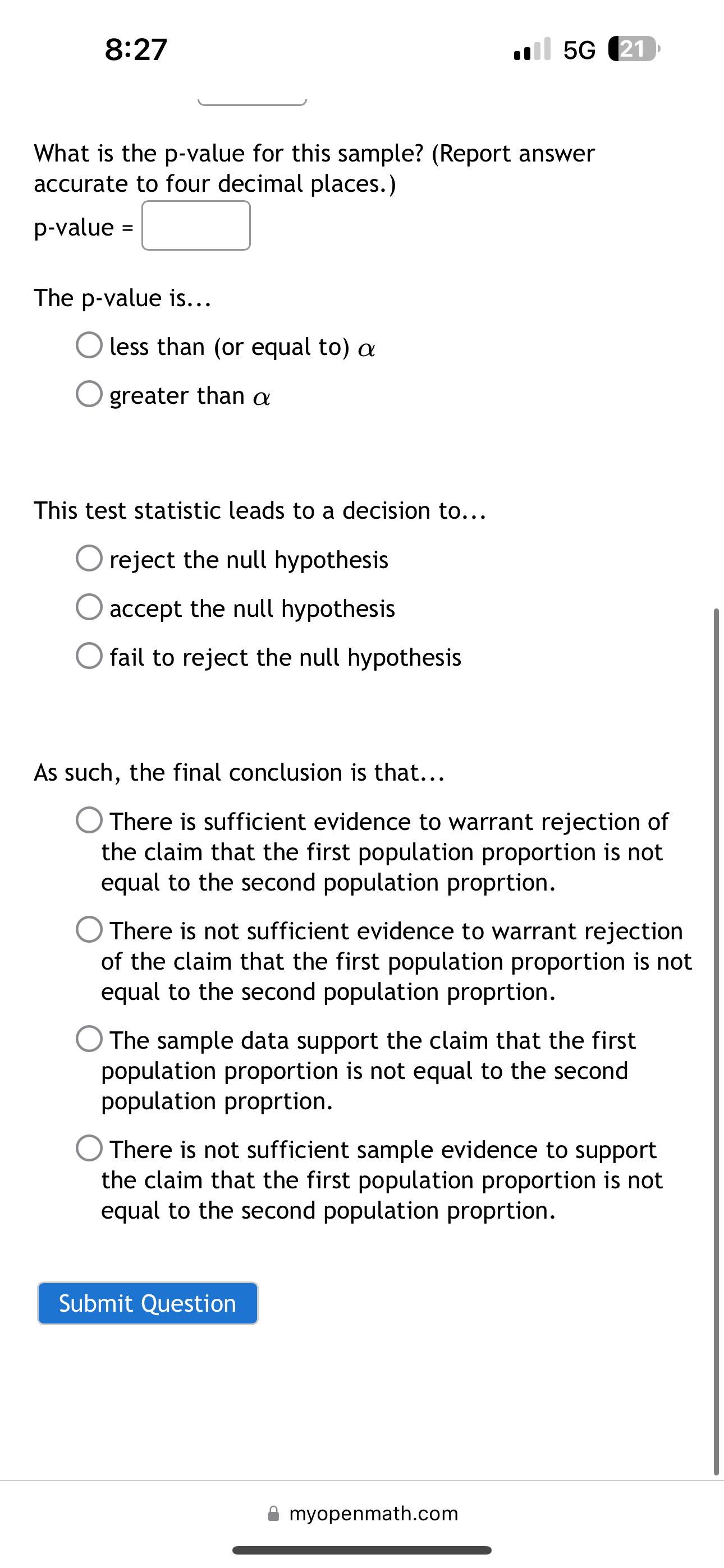 population. For this test, you should NOT use the continuity correction, and