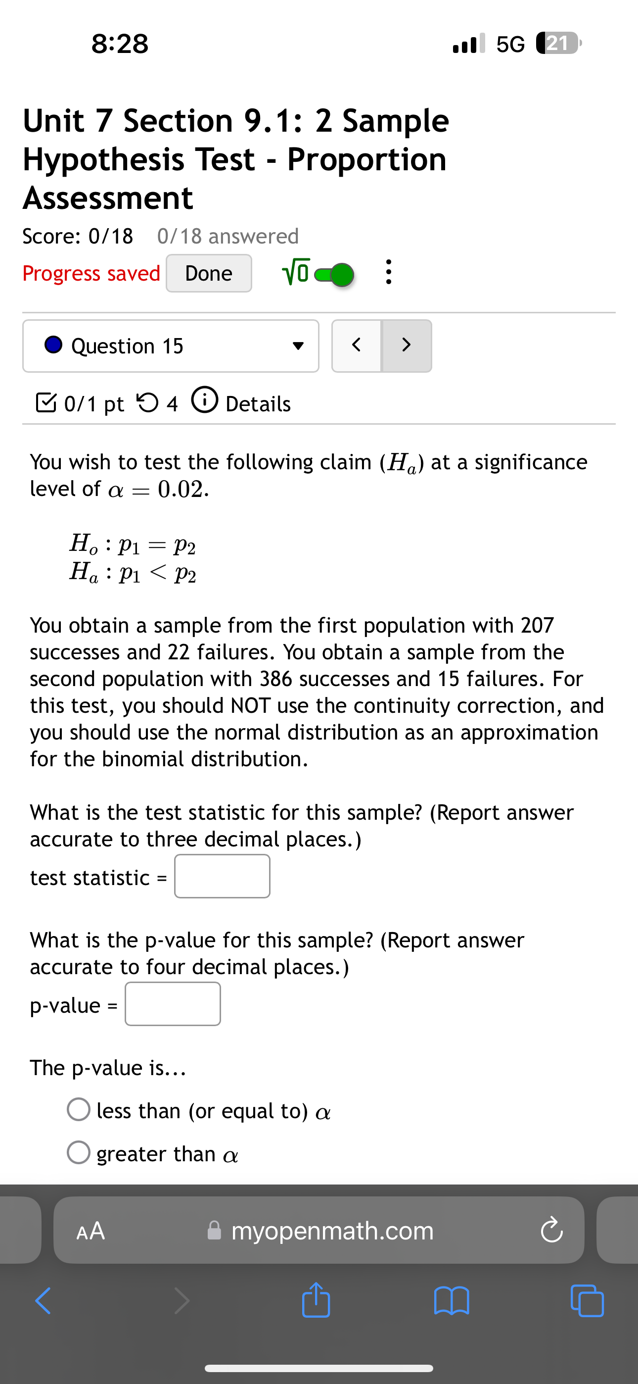 proportion is greater than the second population proportion. (O The sample data