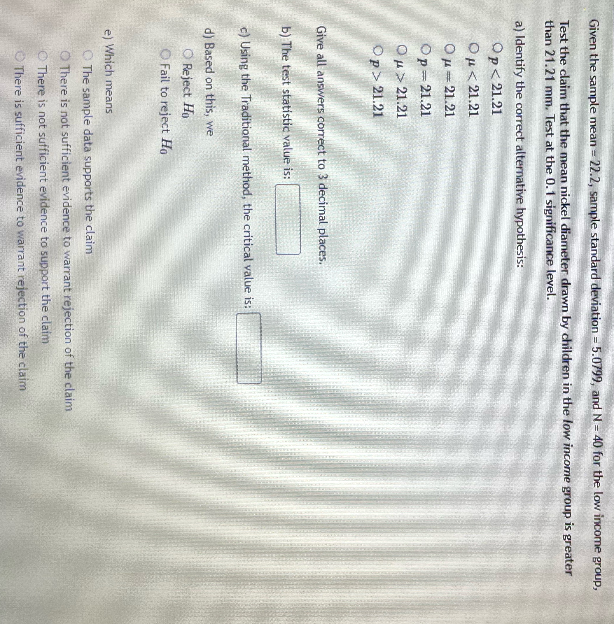  Given the sample mean = 22.2, sample standard deviation = 5.0799,
