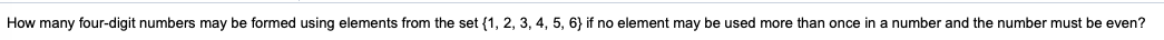 How many four-digit numbers may be formed using elements from the
