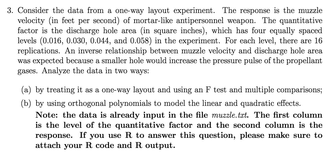  3. Consider the data from a one-way layout experiment. The response