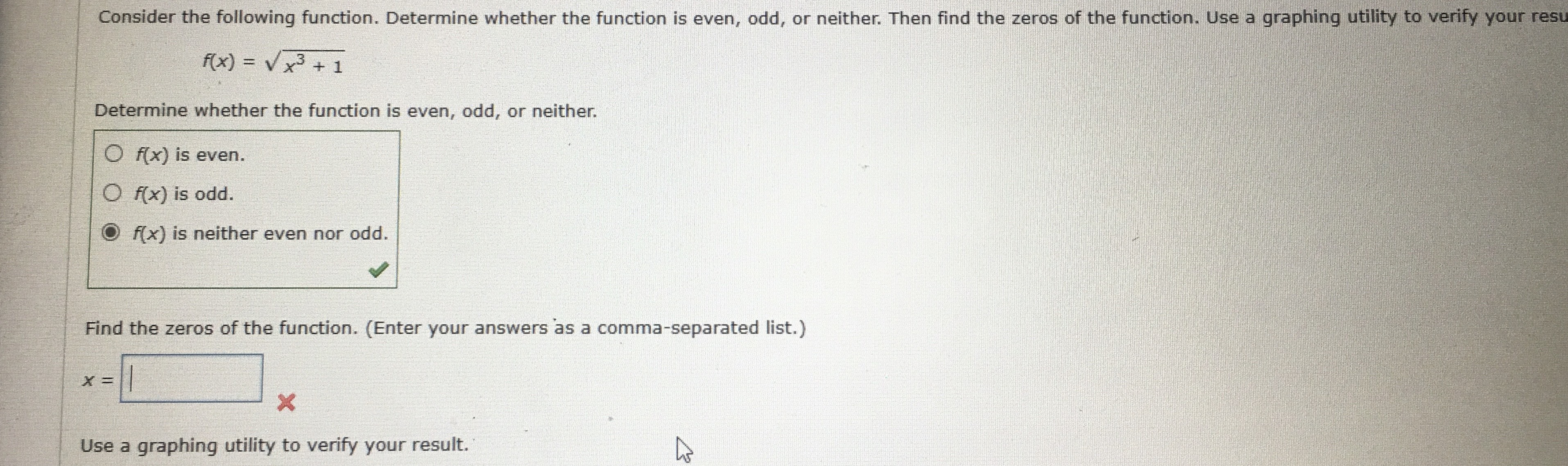 i don't understand, please help me Consider the following function. Determine whether