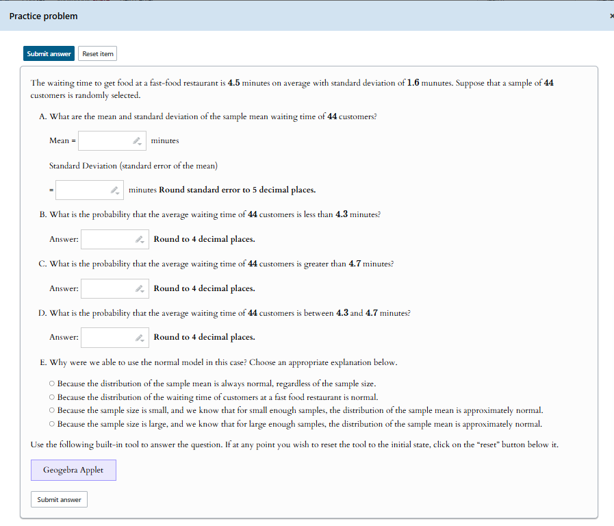 Practice problem Submit answer Reset item The waiting time to get
