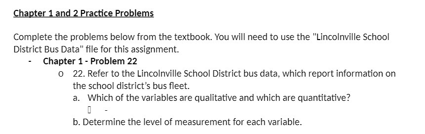  Chapter 1 and 2 Practice Problems Complete the problems below from