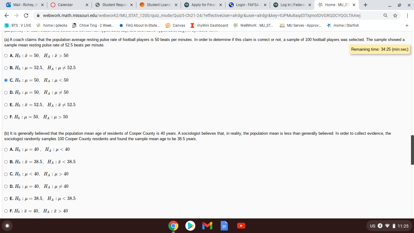 For each statement, select the correct null hypothesis,H0 and alternative hypothesis,HA, in