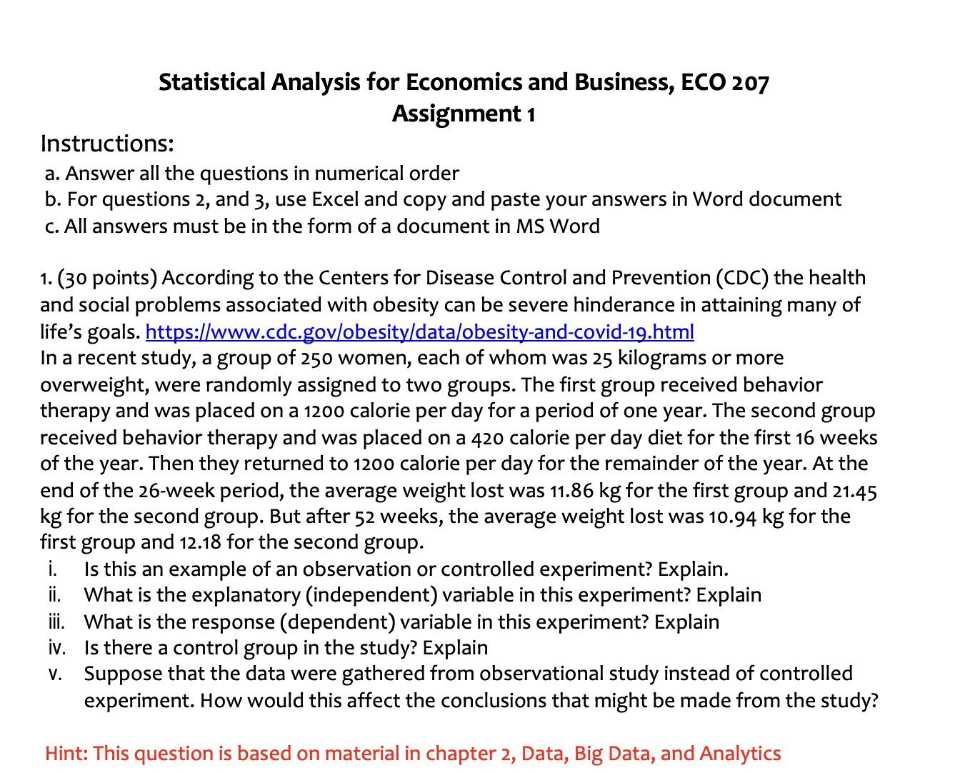 to your Word document) 3. (35 points) The following table shows the