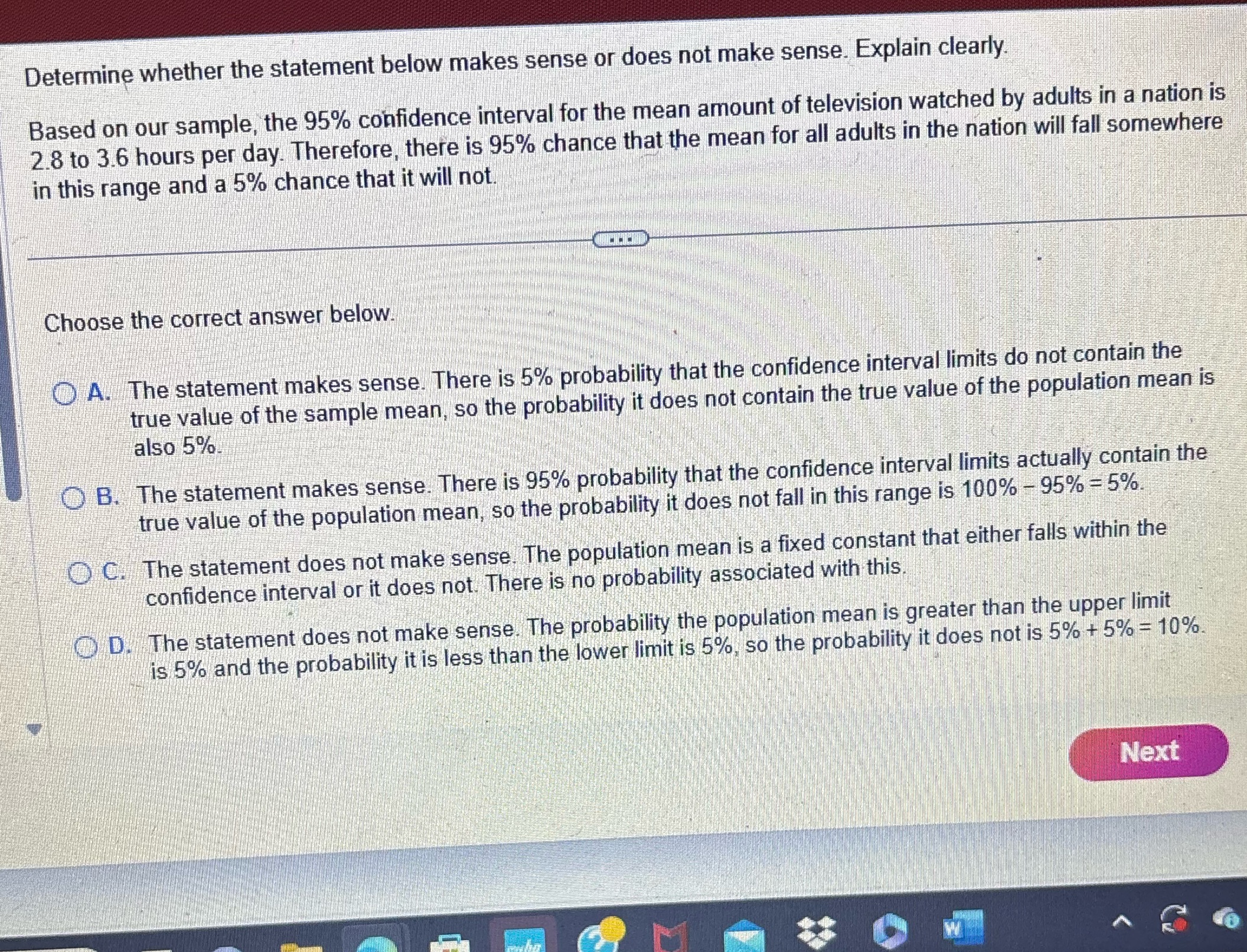  Determine whether the statement below makes sense or does not make