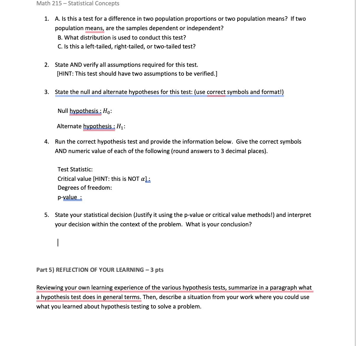 Math 215 Statistical Concepts 1. 5. A. Is this a test