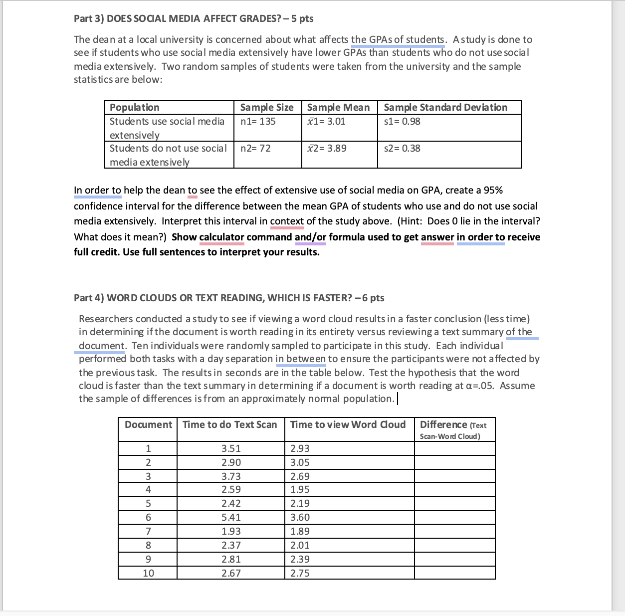 for a difference in two population proportions or two population means? If