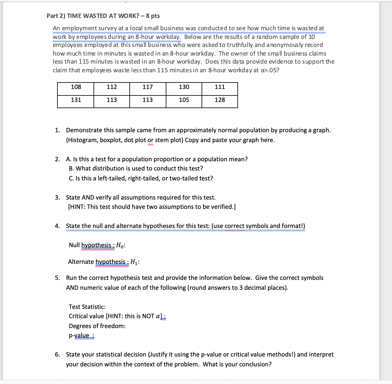 two population means, are the samples dependent or independent? B. What distribution