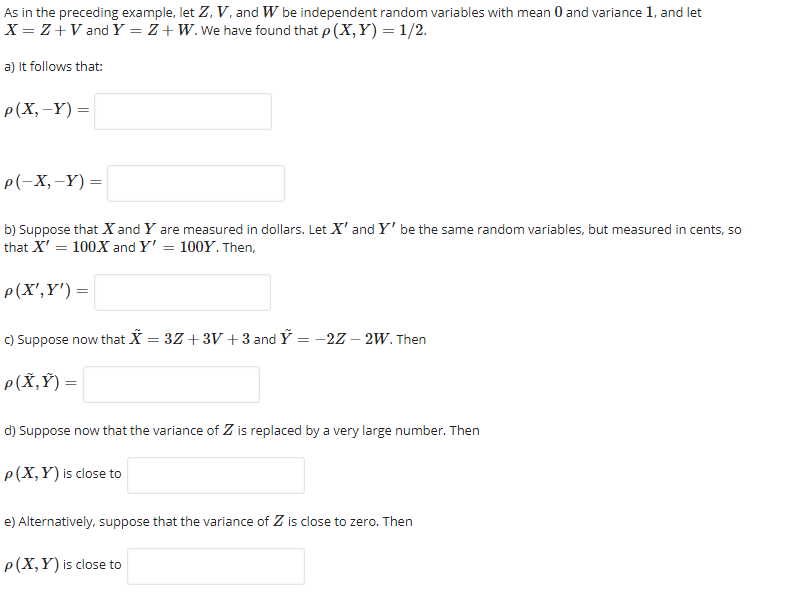 Exercise: Correlation properties As in the preceding example, let Z, V, and