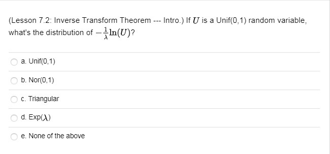 (Lesson 7.2: Inverse Transform Theorem --- Intro.) If U is a