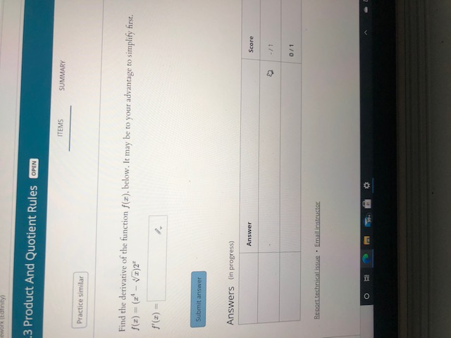 question .3 Product And Quotient Rules OPEN ITEMS SUMMARY Practice similar Find