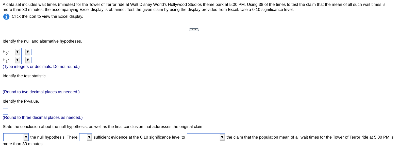 A data set includes wait times (minutes) for the Tower of