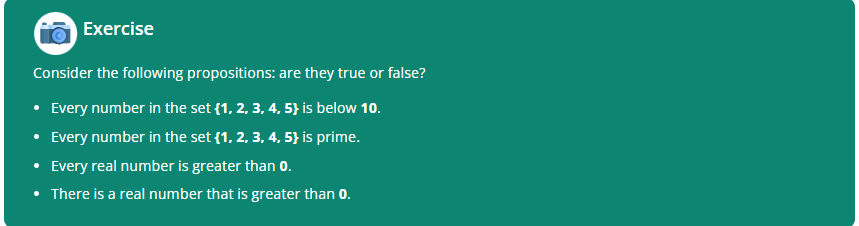 on paper. Exercise Consider the following propositions: are they true or false?