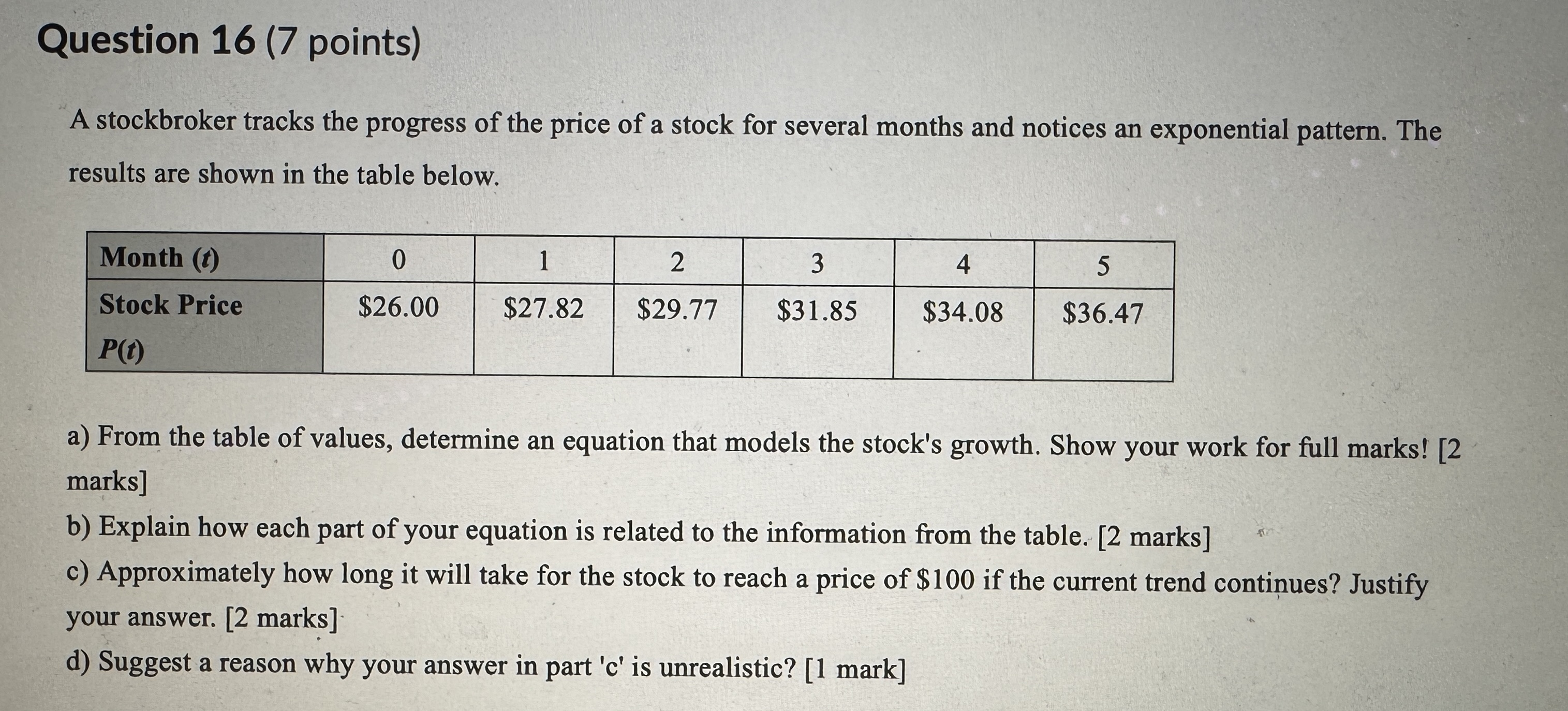 PLEASE ONLY USE GRADE 11 FUNCTIONS MATH TO SOLVE ALL THE PROBLEMS.