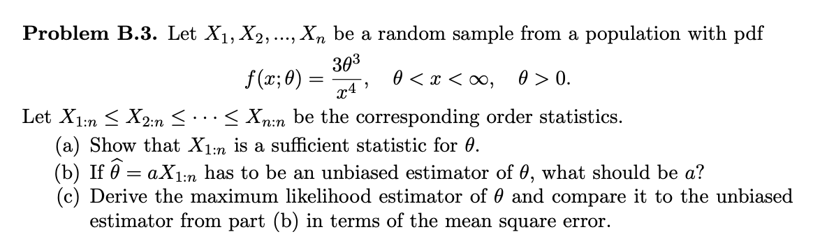 Let X1, X2, ..., Xn be a random sample from a population