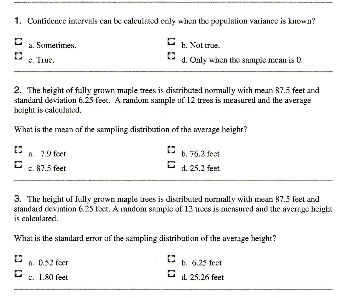 1 . Condence intervals can be calculated only when the population