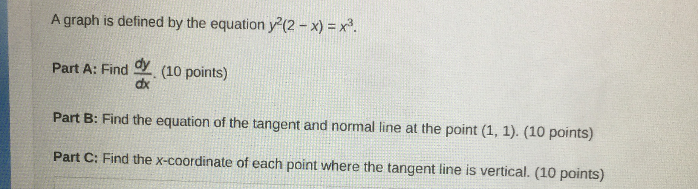 A graph is defined by the equation y2(2 - x) =