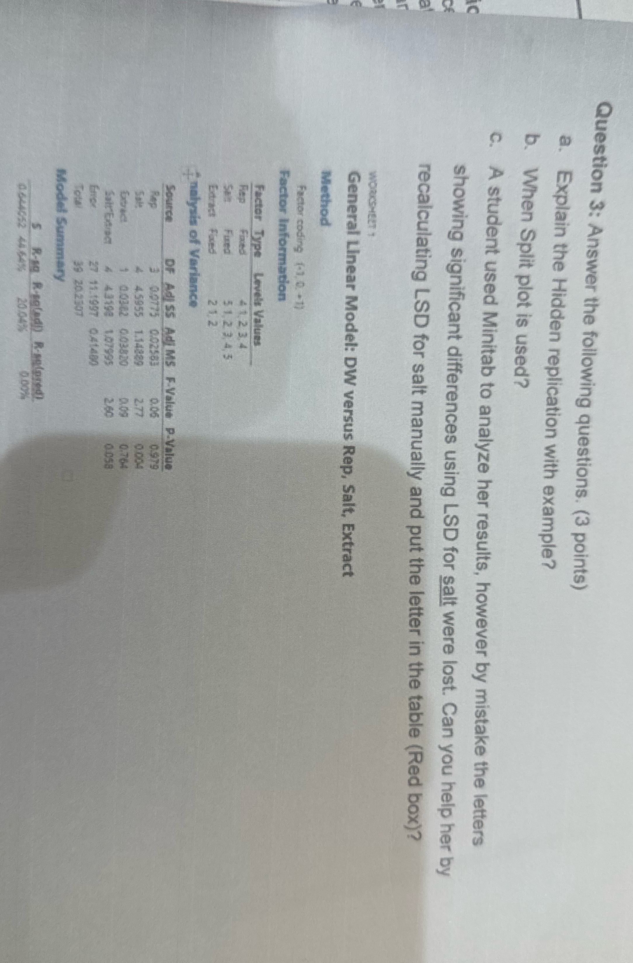 Question 3: Answer the following questions. (3 points) a. Explain the