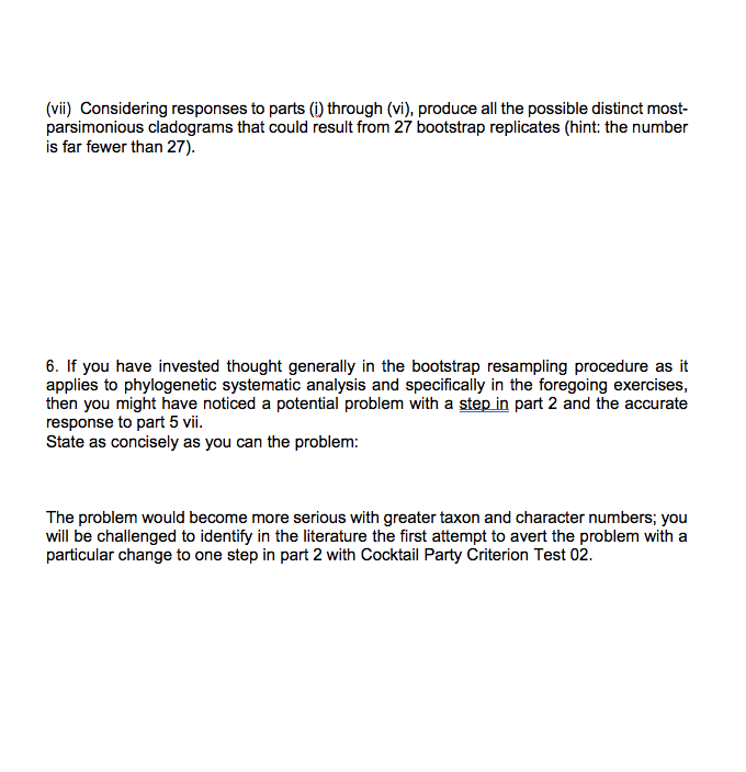 would be expected to return matrices containing particular characters.Part (vii) challenges you