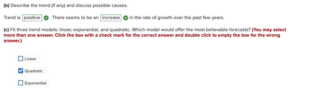 Describe the trend [if any] and discuss possible causes. Trend is positive