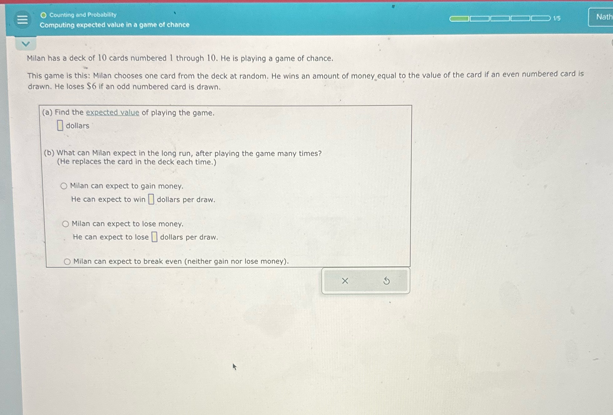  O Counting and Probability Computing expected value in a game of