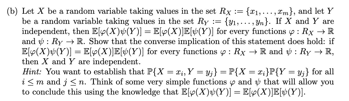  (b) Let X be a random variable taking values in the