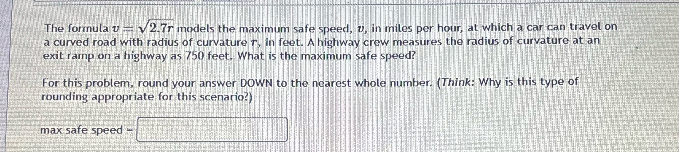The formula v - V 2.77 models the maximum safe speed,