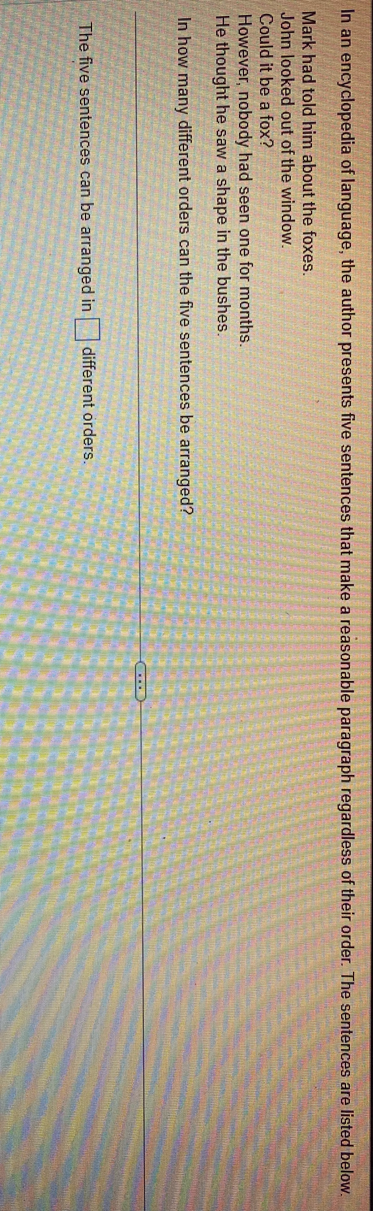 In how many different orders can the five sentences be arranged In