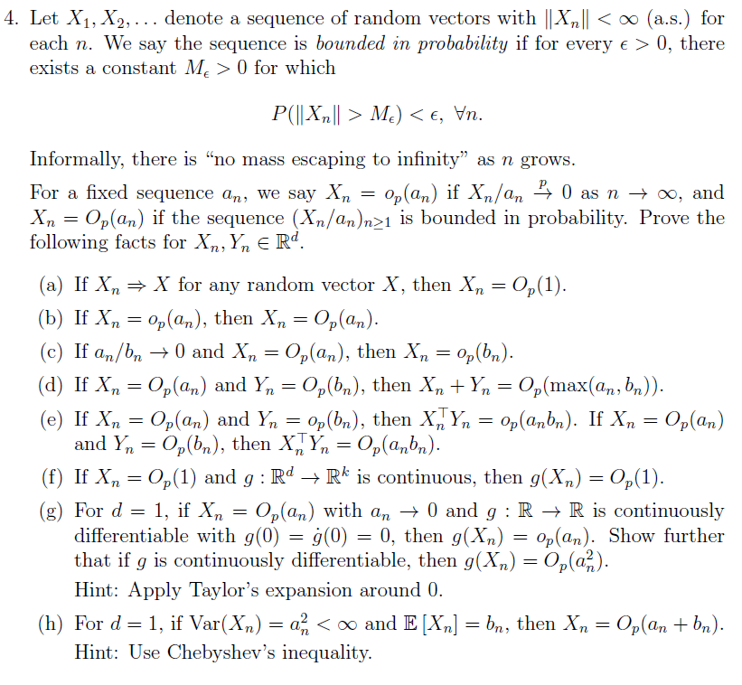  4. Let X1, X2, . . . denote a sequence of