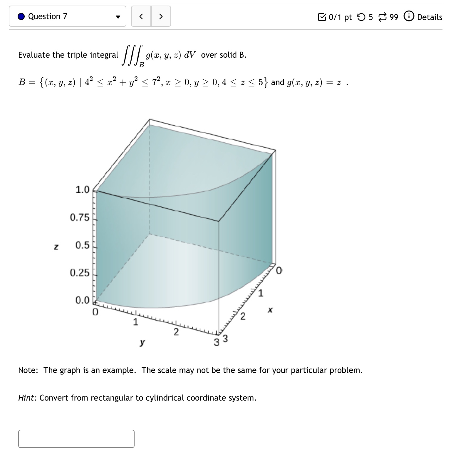 Exercise 5.5Calculus 3 Question 7 0/1 pt 9 5 99 0 Details
