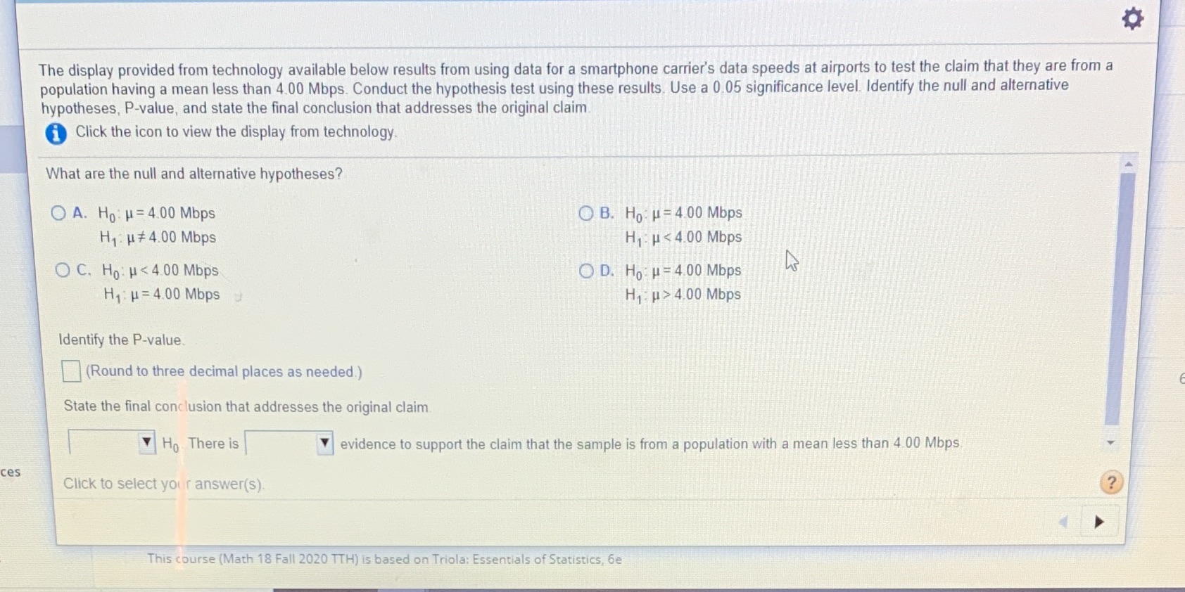 The display provided from technology available below results from using data