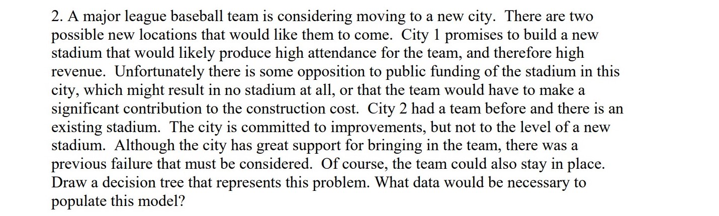 Please answer the following question (show steps): 2. A major league baseball