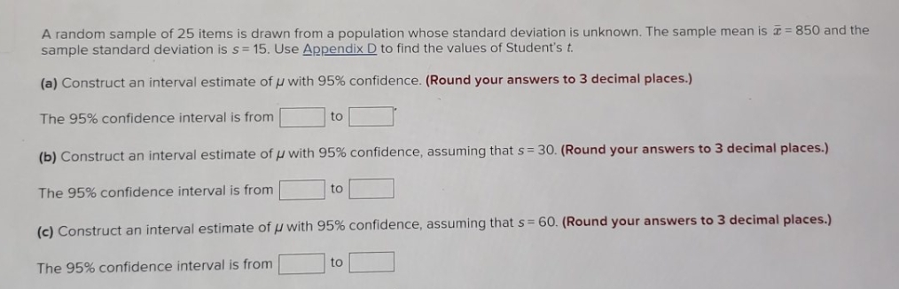 please help A random sample of 25 items is drawn from a