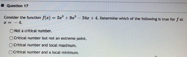 Question 17 Consider the function f(x) = 21 + 913-24x +