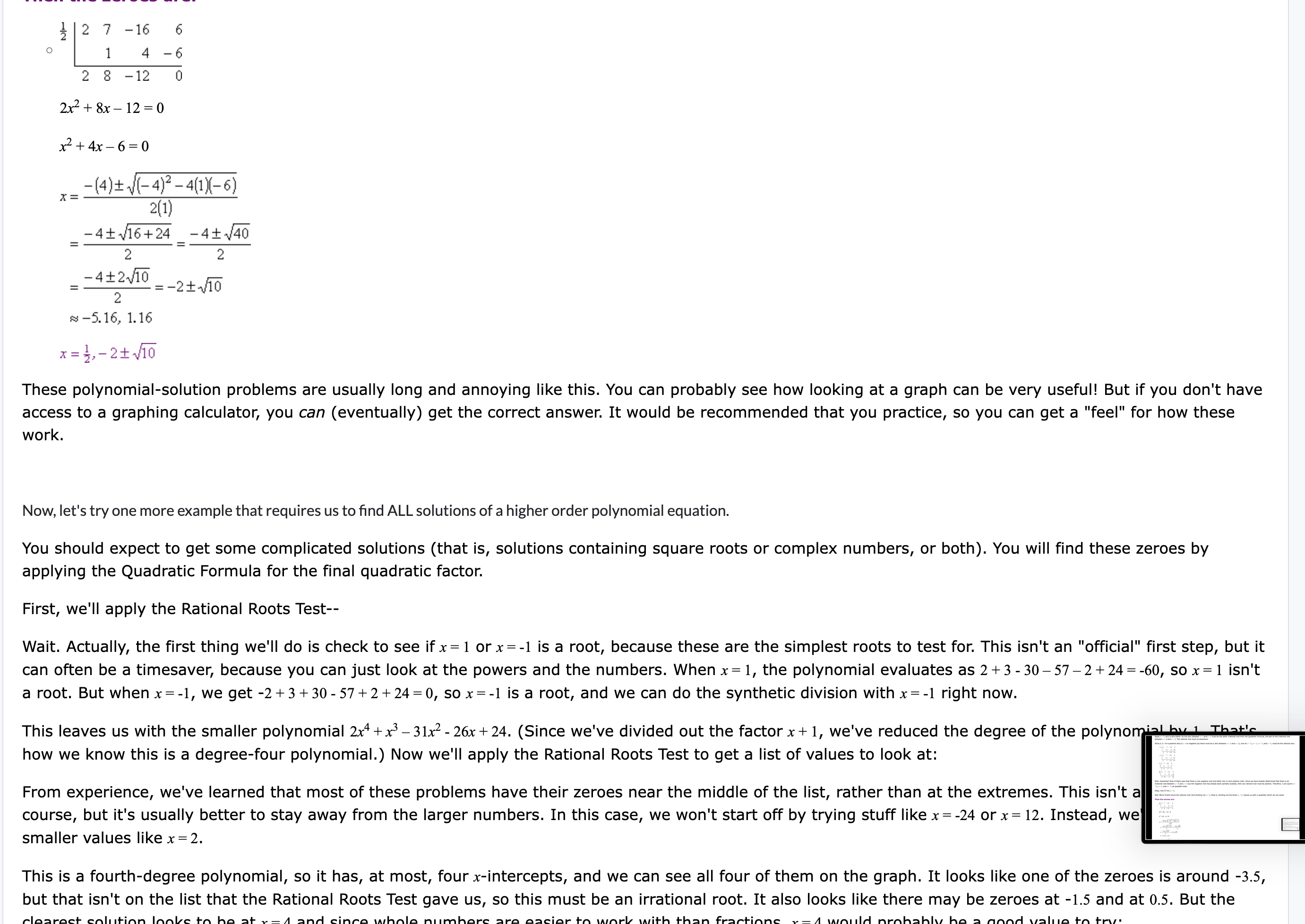 a multiplicity greater than zero. Example: polynomial of degree 5 has 5
