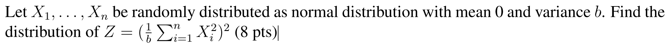  Let X1, . . . , X n be randomly distributed