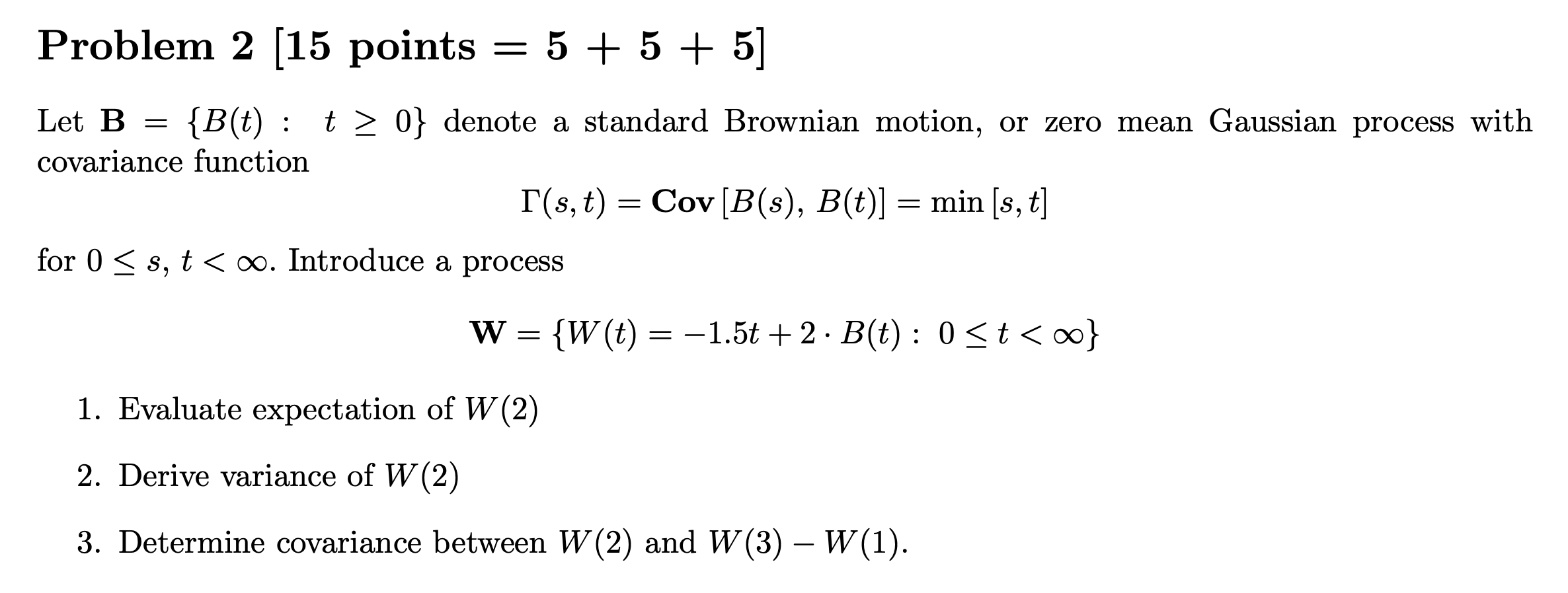 need help with problem below Problem 2 [15 points = 5 +