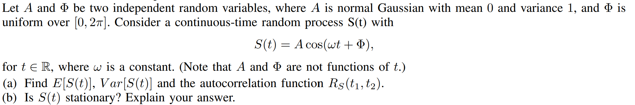 Please help me with this exam practice question. Let A and Q