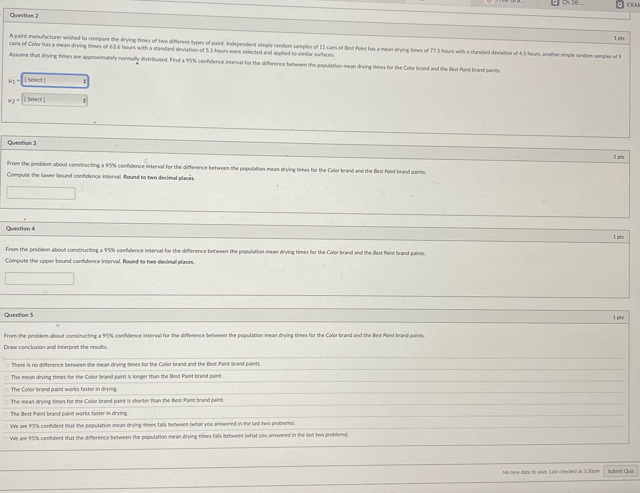  Q Ch 26:.. Q EXA Question 2 1 pts A paint