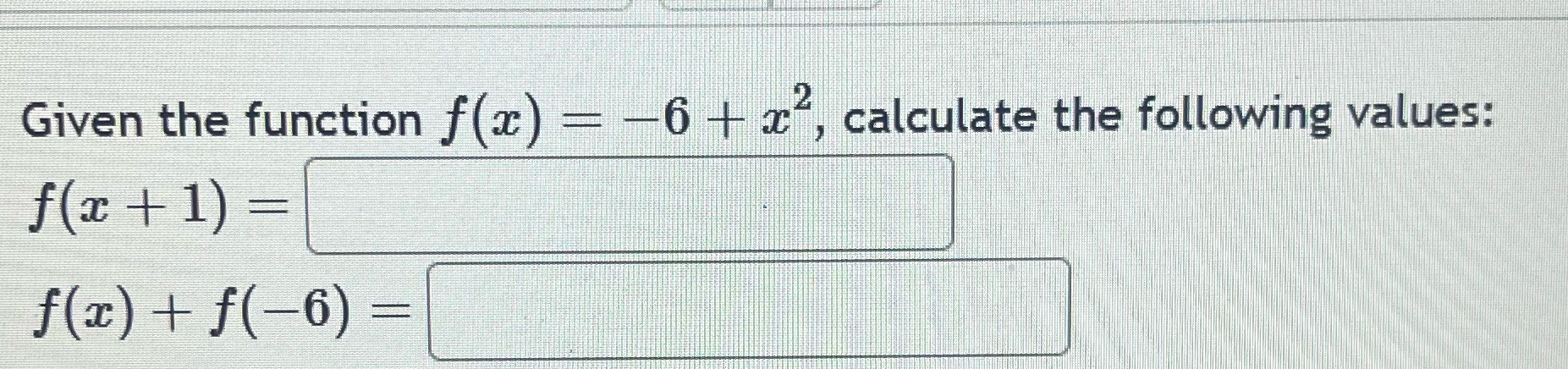 Math 1111 Savannah state Given the function f() - -6 + ac
